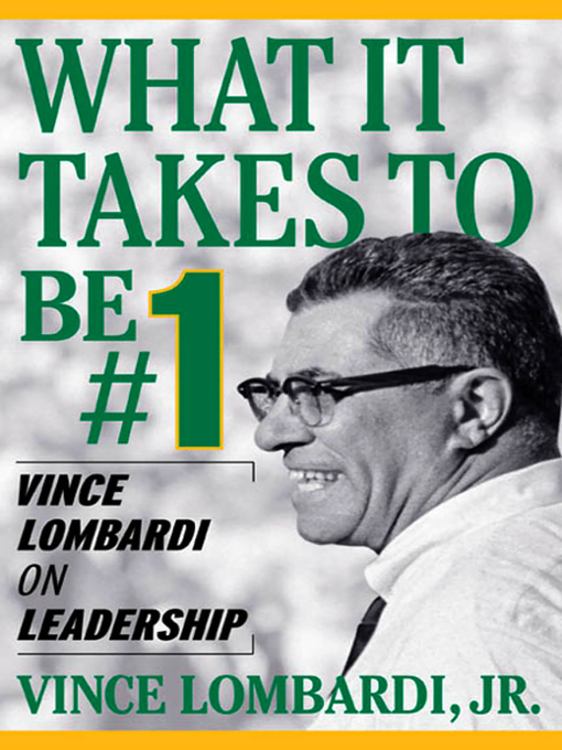 Title details for What It Takes to Be #1 by Vince Lombardi - Available